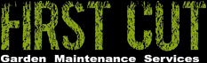 First Cut Garden Maintenance Services